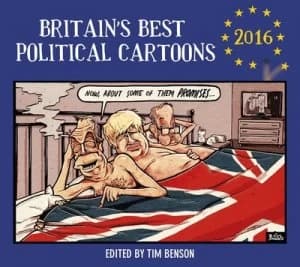 Britains Best Political Cartoons 2016 by Timothy S Benson Paperback