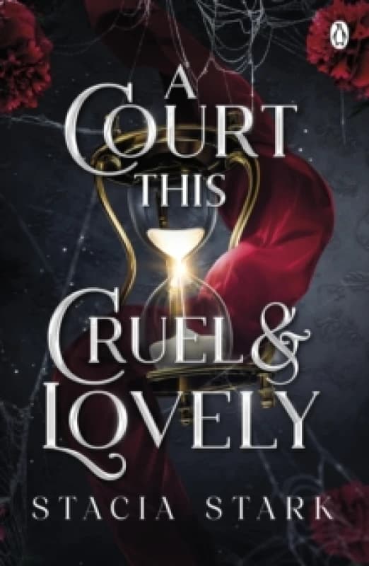 A Court This Cruel and Lovely : (Kingdom of Lies, book 1) Paperback / softback