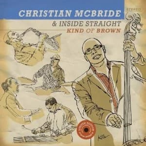 Christian McBride Inside StraightKind of Brown 210g Vinyl