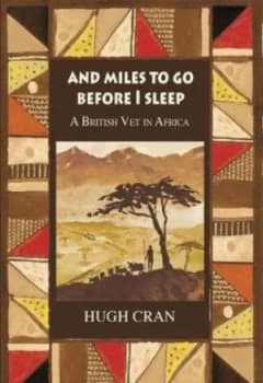 And Miles to Go before I Sleep by Hugh Cran Paperback
