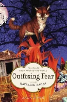 Outfoxing Fear by Kathleen Ragan Hardback