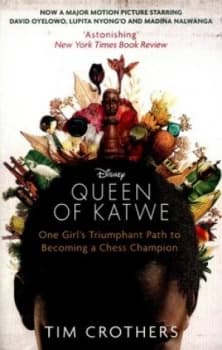 The Queen of Katwe by Tim Crothers Book