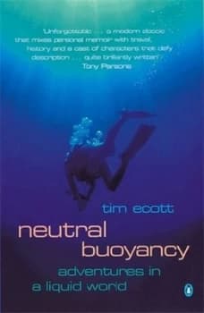 Neutral Buoyancy by Tim Ecott Paperback