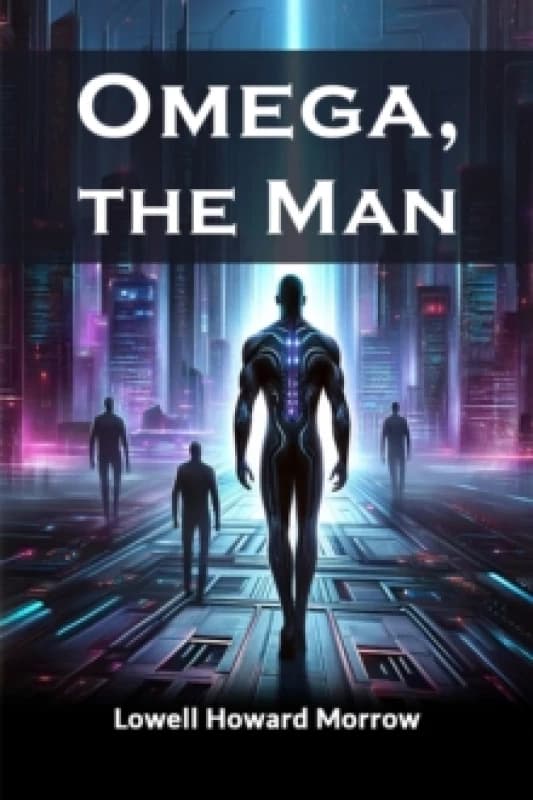 Omega, the Man (Edition2024) Paperback / softback