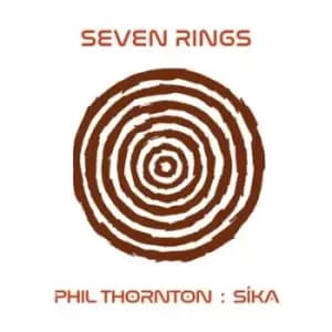 Seven Rings by Phil Thornton CD Album