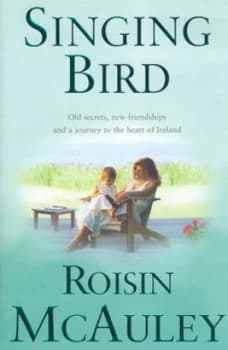 Singing Bird by Roisin Mcauley Hardback