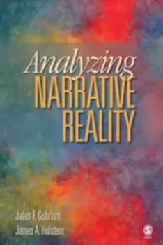 Analyzing narrative reality by Jaber F Gubrium