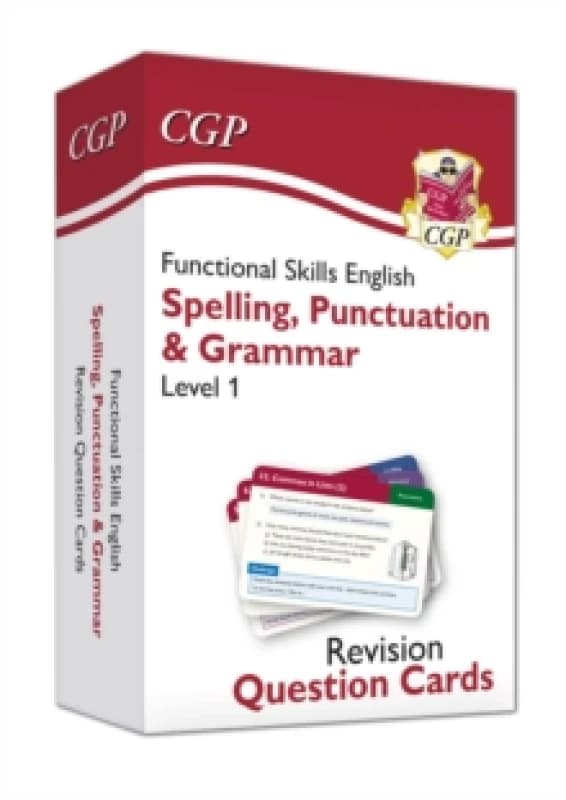 Functional Skills English Revision Question Cards: Spelling, Punctuation & Grammar - Level 1 Hardback