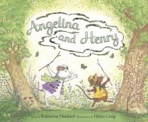Angelina and Henry by Katharine Holabird Hardback