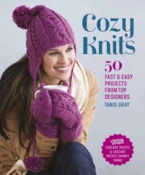 Cozy knits by Tanis Gray