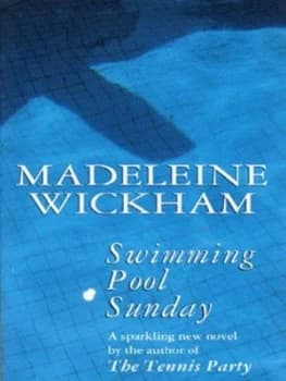 Swimming Pool Sunday by Madeline Wickham Paperback