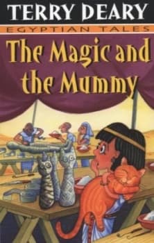 The Magic and the Mummy by Terry Deary Book