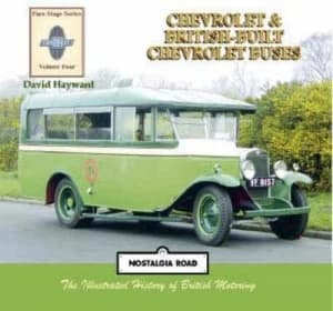 Chevrolet Buses and British-Built Chevrolet Buses by David Hayward Book