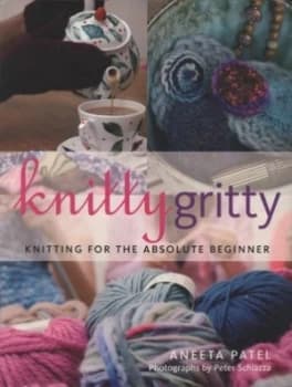 Knitty Gritty by Aneeta Patel Paperback