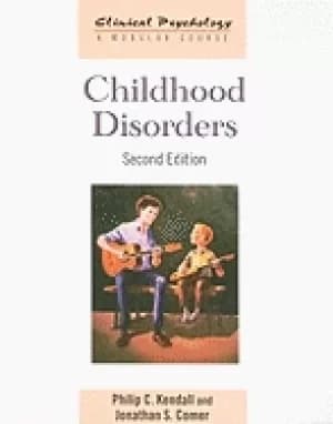 childhood disorders second edition kendall philip c and comer jonathan s