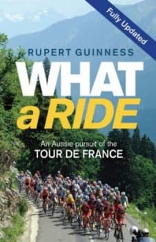 What a Ride by Rupert Guinness Book