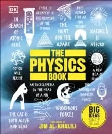 The Physics Book : Big Ideas Simply Explained