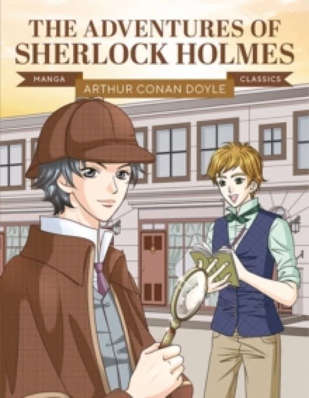 Manga Classics: The Adventures of Sherlock Holmes : Great Literature Brought to Life Paperback / softback