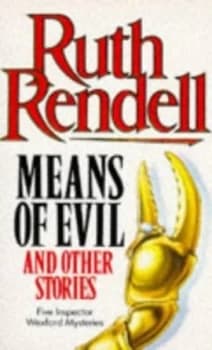 Means of Evil by Ruth Rendell Book