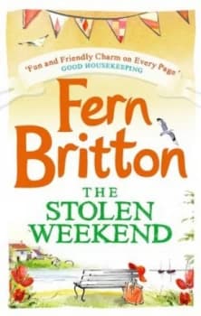 The Stolen Weekend by Fern Britton Paperback