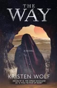 The Way by Kristen Wolf