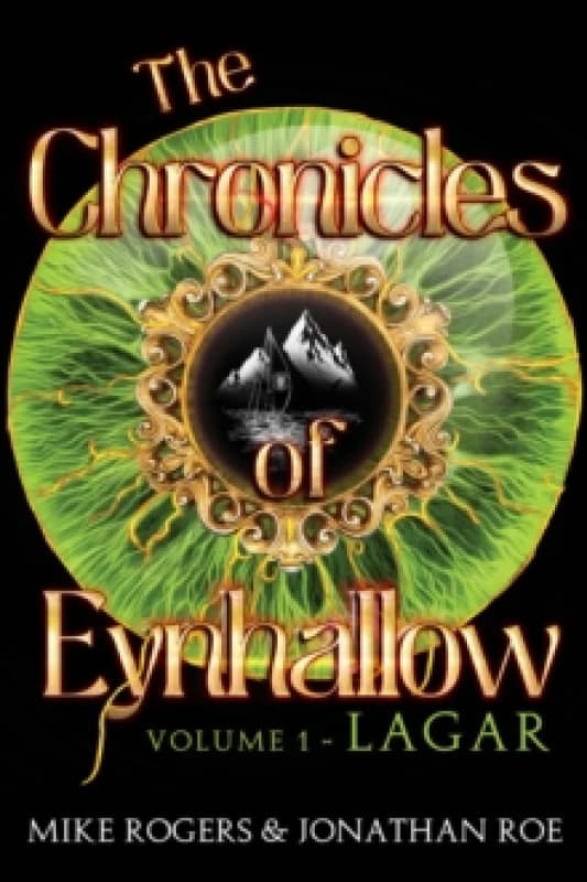 The Chronicles of Eynhallow Volume 1 - Lagar Paperback / softback
