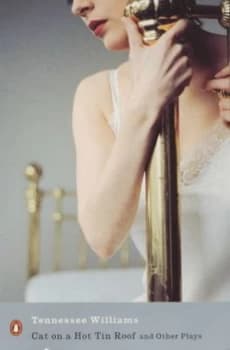 Cat on a Hot Tin Roof by Tennessee Williams Paperback