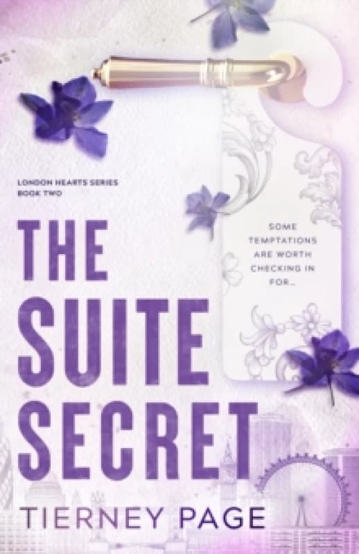 The Suite Secret : a spicy, must-read best friend's brother romance, from the BookTok sensation for 2026 Paperback / softback