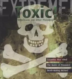 Toxic by Susie Hodge