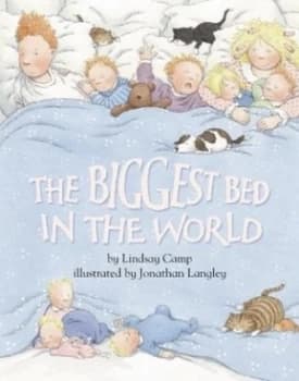 The Biggest Bed in the World by Lindsay Camp Paperback