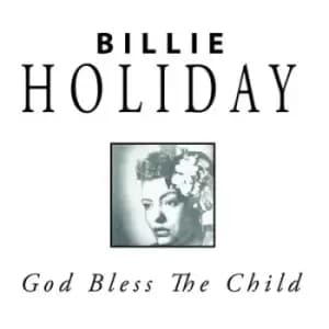 God Bless the Child by Billie Holiday CD Album