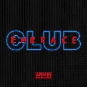 Club Embrace by Armin Van Buuren CD Album