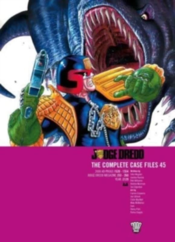 Judge Dredd: The Complete Case Files 45 : Volume 45 Paperback / softback