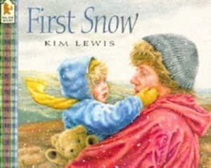 First Snow by Kim Lewis Paperback