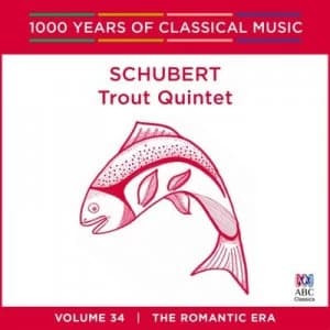 Schubert Trout Quintet The Romantic Era - Volume 34 by Franz Schubert CD Album