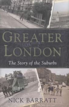 Greater London by Nick Barratt Hardback