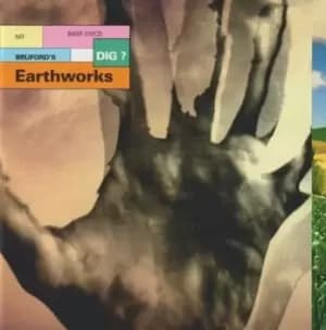 Dig? by Bill Bruford's Earthworks CD Album