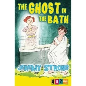 The Ghost In The Bath by Jeremy Strong (Paperback, 2017)