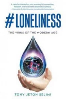 loneliness by Tony Jeton Selimi Book