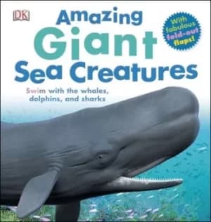 Amazing giant sea creatures by DK