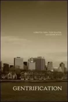 Gentrification by Loretta Lees