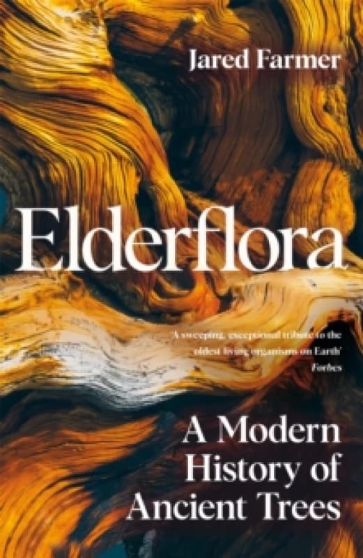 Elderflora. Hardback. By Jared Farmer Books