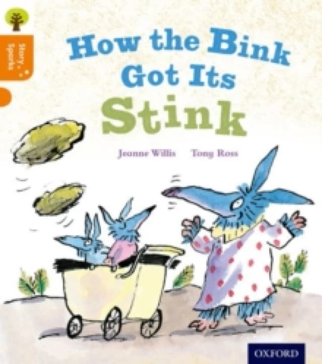 Jeanne Willis Oxford Reading Tree Story Sparks: Oxford Level 6: How the Bink Got Its Stink Book Multi unisex