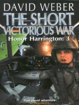 The Short Victorious War by David Weber Paperback