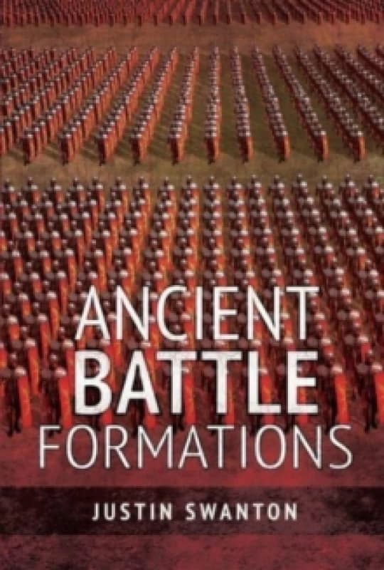 Ancient Battle Formations Paperback / softback
