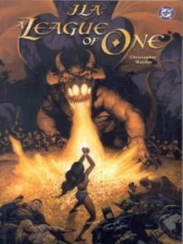 A League of One by Christopher Moeller and Bill Oakley Book