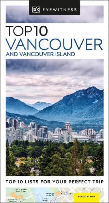 Top 10 Vancouver and Vancouver Island. Paperback. By DK Travel Books