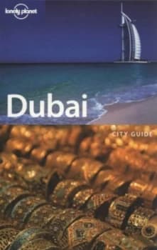 Dubai by Terry Carter and Lara Dunston and Richard Plunkett Book