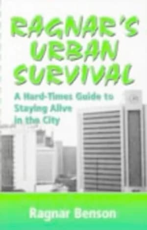 Ragnars Urban survival by Ragnar Benson