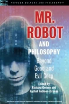 Mr. Robot and Philosophy by Richard Greene Book